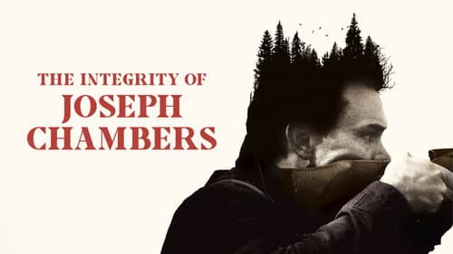 The Integrity of Joseph Chambers still