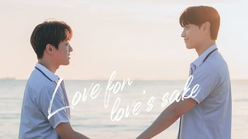 Love For Love's Sake still