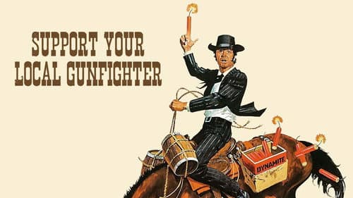 Support Your Local Gunfighter still