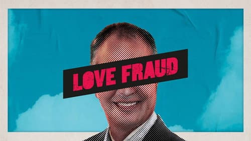 Love Fraud still
