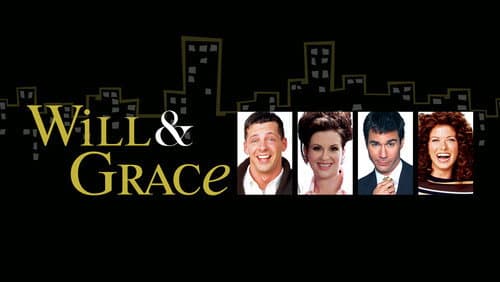 Will & Grace still