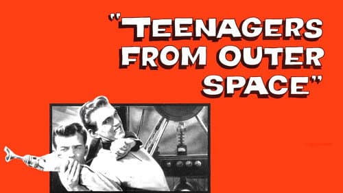 Teenagers from Outer Space still