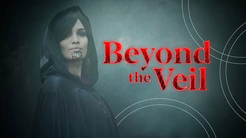 Beyond the Veil still
