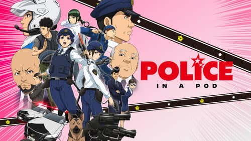 Police in a Pod still