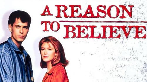 A Reason to Believe still
