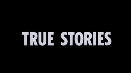 True Stories still