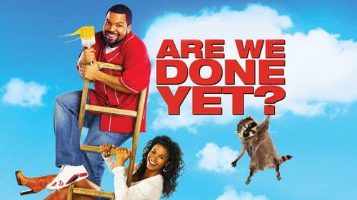 Are We Done Yet? still