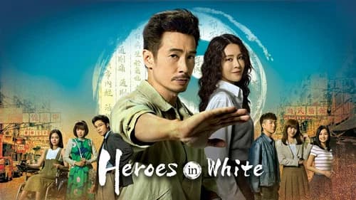 Heroes in White still