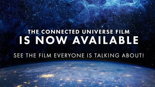 The Connected Universe still