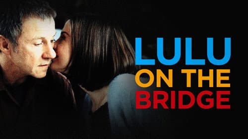 Lulu on the Bridge still