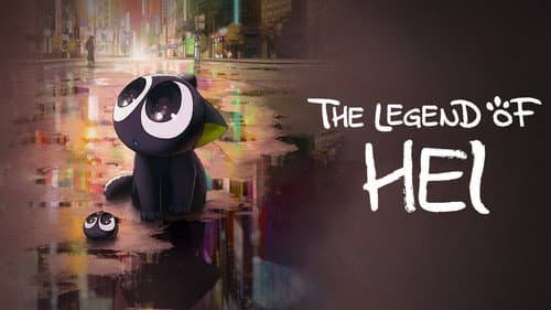 The Legend of Hei still