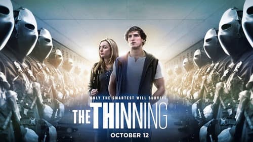 The Thinning still