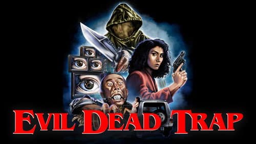 Evil Dead Trap still
