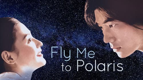 Fly Me to Polaris still