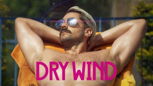 Dry Wind still