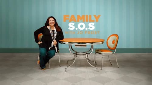 Family S.O.S. with Jo Frost still