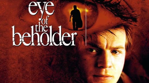 Eye of the Beholder still