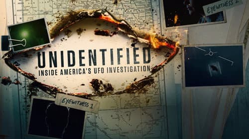 Unidentified: Inside America's UFO Investigation still
