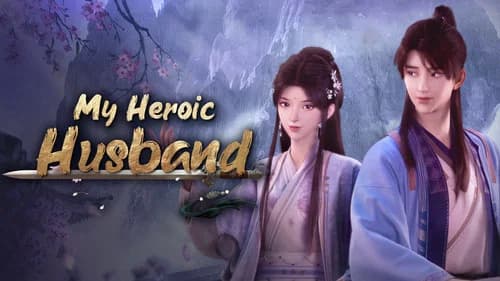 My Heroic Husband still