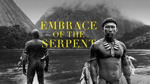 Embrace of the Serpent still