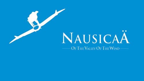 Nausicaä of the Valley of the Wind still