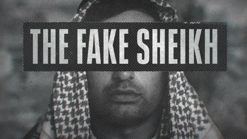 The Fake Sheikh still