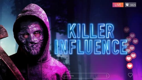 Killer Influence still