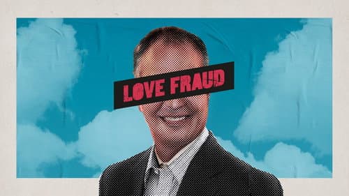 Love Fraud still