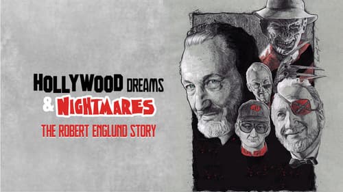 Hollywood Dreams & Nightmares: The Robert Englund Story still