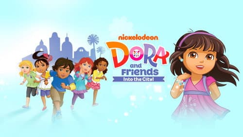Dora and Friends: Into the City! still