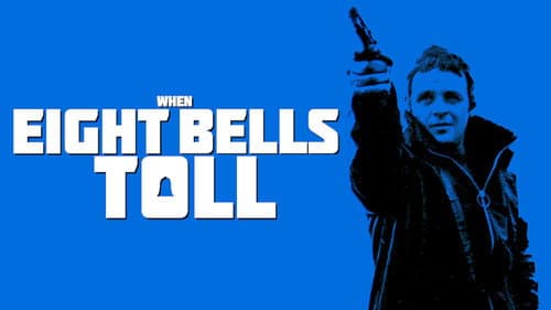 When Eight Bells Toll still