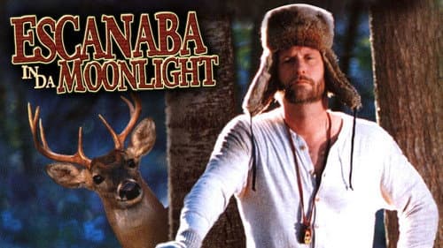 Escanaba in da Moonlight still