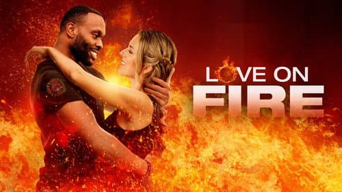 Love on Fire still