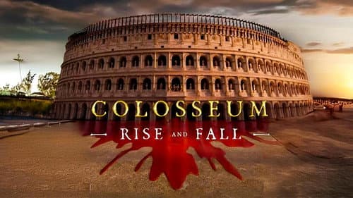 Colosseum: Rise and Fall still