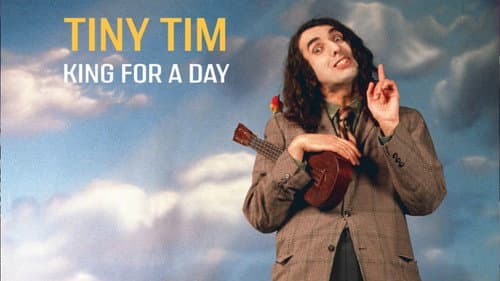 Tiny Tim: King for a Day still