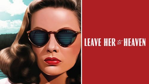 Leave Her to Heaven still