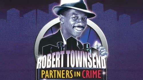 Robert Townsend: Partners in Crime: Vol. 2 still
