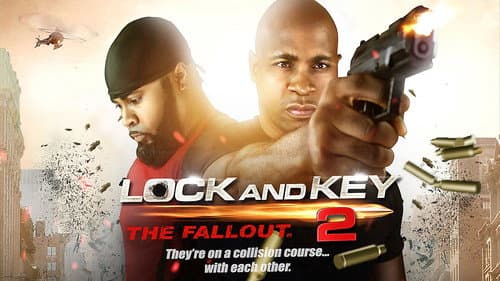 Lock & Key 2: The Fallout still