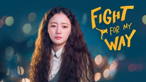 Fight for My Way still