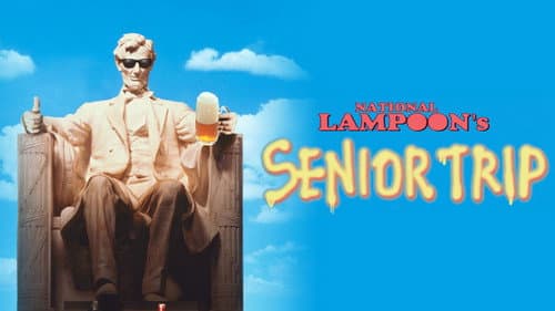 National Lampoon's Senior Trip still