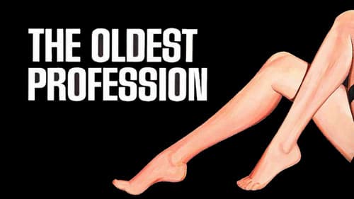 The Oldest Profession still