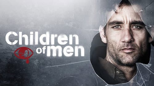 Children of Men still