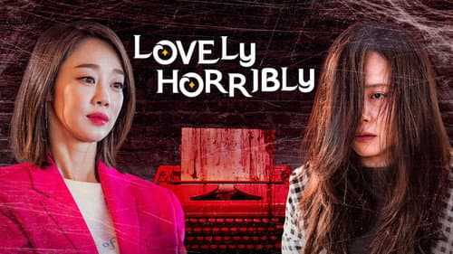 Lovely Horribly still