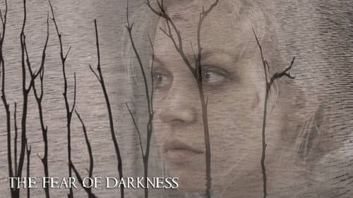 The Fear of Darkness still