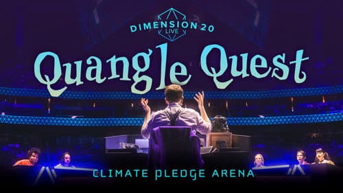 Dimension 20 Live: Quangle Quest still