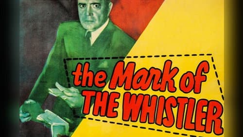 The Mark of the Whistler still