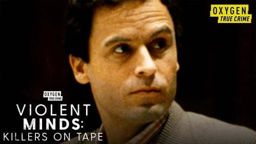 Violent Minds: Killers on Tape still