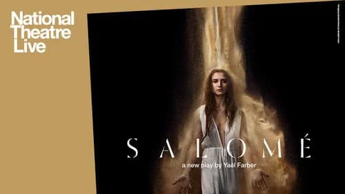 National Theatre Live: Salomé still