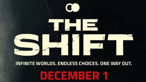 The Shift still
