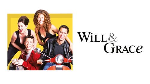 Will & Grace still